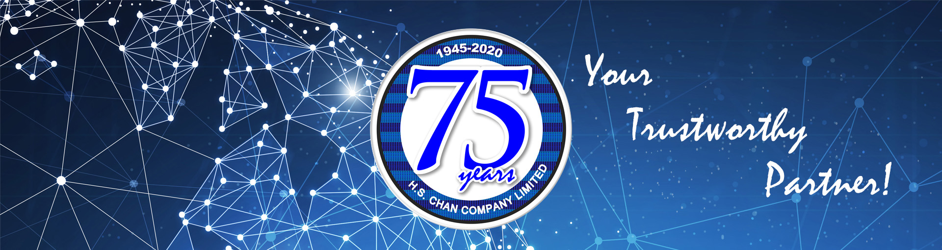 70 years 1945-2015 H.S. CHAN COMPANY LIMITED